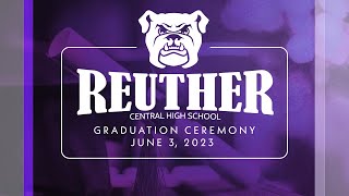 Reuther Central High School Graduation  June 3 2023 [upl. by Inger287]