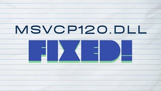 How to Fix MSVCP120dll Not Found ERROR READ DESCRIPTION [upl. by Navarro133]