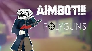 PolyGuns AIMBOT  Roblox Exploiting [upl. by Rosner]