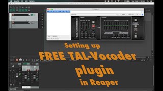 Setting up FREE TALVocoder plugin in Reaper [upl. by Adnawot896]