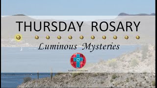 Thursday Rosary • Luminous Mysteries of the Rosary 💚 Distant Lake [upl. by Zumstein703]