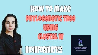 How to make phylogenetic tree using CLUSTAL W [upl. by Ahsed871]