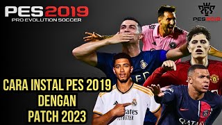 CARA INSTAL PES 2019 PATCH 2023 SMOKE PATCH OPTION FILE DAN KITSPACK  PES 2019 INDONESIA [upl. by Eelac]