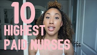 Top 10 Highest Paid Nursing Professions [upl. by Mcdermott]