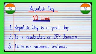 10 Lines Essay On Republic Day l 26 January Essay l Essay On Republic Day l गणतंत्र दिवस पर निबंध [upl. by Hospers]