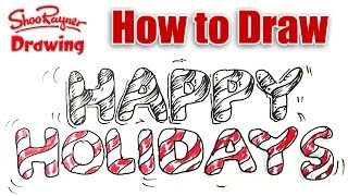 How to draw Happy Holidays in Candy Cane Lettering [upl. by Jacy173]