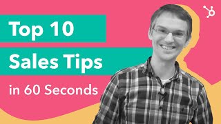 Top 10 Sales Tips in 60 Seconds [upl. by Lessirg]