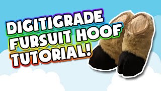 FURSUIT DIGI FOOT HOOF TUTORIAL 🦌 [upl. by Gina]