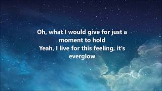 Coldplay Everglow lyrics HD [upl. by Niarfe542]