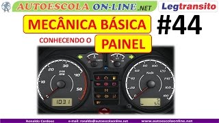 INDICADORES e LUZES DO PAINEL  Mecânica Básica de Veículos [upl. by Ahsennek753]