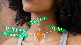 A Sudden Tickle Itch or Drip in the Throat  Sensory Neuropathic Throat Clearing SNTC [upl. by Nomde]