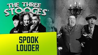 The THREE STOOGES  Ep 69  Spook Louder [upl. by Artekal368]