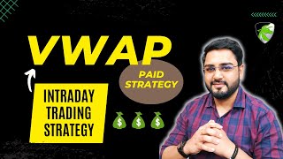 VWAP Trading Strategy  Best Intraday Trading Strategy  VWAP Indicator [upl. by Hgeilhsa]