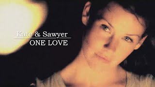 Kate amp Sawyer  One love [upl. by Drawyeh]