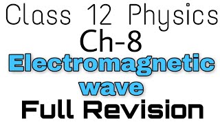 Class 12 physics chapter 8 emw class 12 physics revision  Trick for spectrum [upl. by Sheeree]