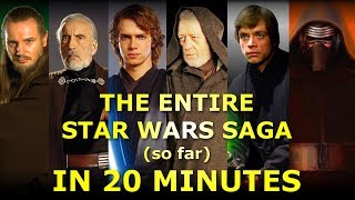 The Entire Star Wars Saga so far Explained in 20 Minutes [upl. by Kaplan630]