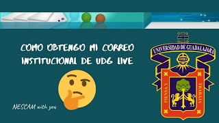 CÓMO SACAR MI CORREO INSTITUCIONAL DE UDG live 🤔😉 [upl. by Gabe65]