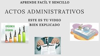 Actos administrativos Bien Explicado [upl. by Ahsienal227]