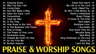 Best 100 Praise And Worship Songs 🙏 Nonstop Praise And Worship Songs 🙏 Best Christian Songs 2022 [upl. by Leibarg]