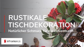 RUSTIKALE TISCHDEKORATION  🕯️ Natürlicher Schmuck in der Adventszeit [upl. by Annovaj]