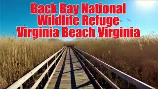 Back Bay National Wildlife Refuge Virginia Beach VA [upl. by Armbruster]