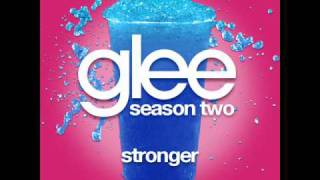 Glee  Stronger LYRICS [upl. by Eelyam]