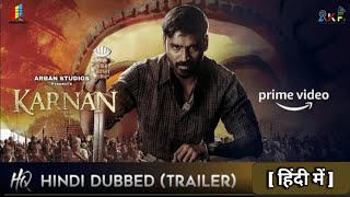 Mari Selvaraj Karnan 2022 OFficial Hindi Trailer  Karnan in hindi  karnan hindi dubbed trailer [upl. by Notwen541]