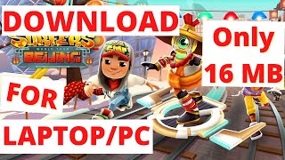 How to Download Subway Surfers for PC Only 16MB [upl. by Haron900]