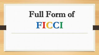 Full Form of FICCI  Did You Know [upl. by Columbus540]