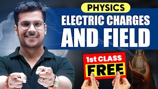 Electric Charges amp Field  PHYSICS  ConceptsPYQs  Class 12th [upl. by Eisaj]