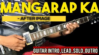 MANGARAP KA  AFTER IMAGE FULL GUITAR TUTORIAL WITH TABS [upl. by Almire343]