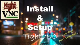 Free Remote Access Software  TightVNC [upl. by Neliac]