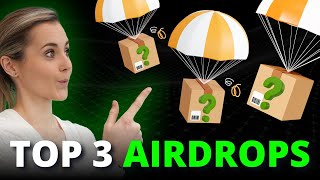 Top 3 Crypto Airdrops For 2024  Start Now [upl. by Aret]