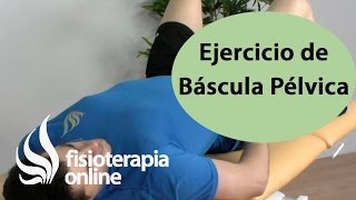 Ejercicio recomendable para la zona lumbar Báscula pélvica tumbado [upl. by Mohl]