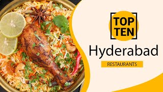 Top 10 Best Restaurants to Visit in Hyderabad  India  English [upl. by Odom]