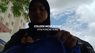 COLLEGE MOVE IN DAY  UiTM PUNCAK ALAM [upl. by Animrelliug]