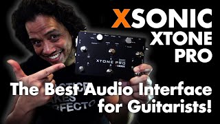 The BEST Guitar Audio Interface IN DEPTH How to use XTONE Pro Audio in different setups [upl. by Freiman285]