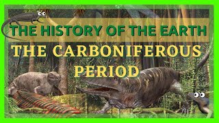 The Complete History of the Earth Carboniferous Period [upl. by Daht631]