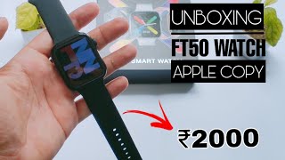 FT50 Smartwatch Unboxing amp review🔥 [upl. by Atniuq]