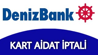 Denizbank Yıllık Kart Ücreti İptali  Kart Aidatı Geri Alma [upl. by Reichert430]