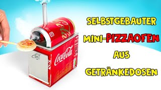 Selbstgebauter MiniPizzaofen aus Getränkedosen🥤❤️🍕 [upl. by Clance]