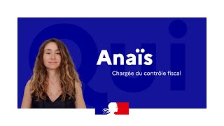 Anaïs inspectrice des Finances publiques nous raconte son métier de chargée du contrôle fiscal [upl. by Yort]