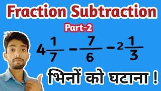 Fraction Subtraction Part2  Fraction Subtraction in Hindi  by VK MATH [upl. by Iknarf69]