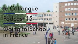 Going to School in France  Intermediate French [upl. by Wilser]