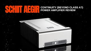 Schiit Aegir Continuity power amplifier review [upl. by Anivram]