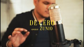 Zunio Cover 1 De Cero  Morat [upl. by Rabush334]