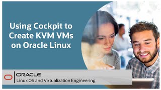 Using Cockpit to create KVM VMs on Oracle Linux [upl. by Lienaj]