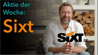 Aktie der Woche Sixt SE [upl. by Aylad]