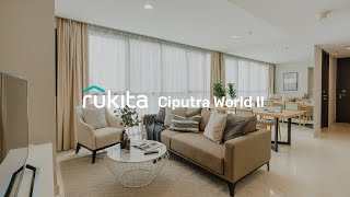 Rukita Ciputra World 2  Modern Living with a Comfort Touch [upl. by Ahseya]