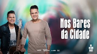 João Neto e Frederico  Nos Bares da Cidade  DVD Na Intimidade [upl. by Ffilc]